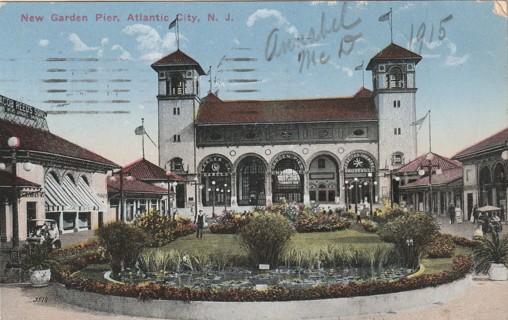 Vintage Used Postcard: 1915 New Garden Pier, Atlantic City, NJ