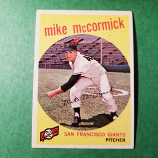 1959 - TOPPS EXMT - NRMT BASEBALL - CARD NO. 148 -  MIKE McCORMICK  - GIANTS