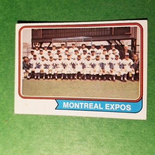 1974 - TOPPS BASEBALL CARD NO. 508 - MONTREAL TEAM - EXPOS - EXMT/NRMT 